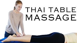 Table Thai Massage Therapy Techniques For Feet, Legs, Thighs & Glutes – Meera Hoffman