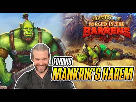 (Hearthstone) Finding Mankrik's Harem - Forged in the Barrens
