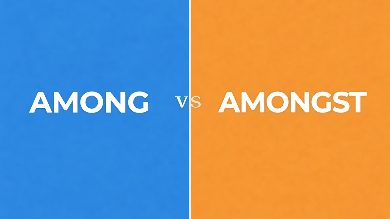 Among vs. Amongst: What's the Difference?
