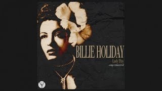 Billie Holiday - Glad To Be Unhappy [1958]