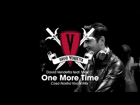 David Vendetta - One More Time (Cosa Nostra Vocal Mix)