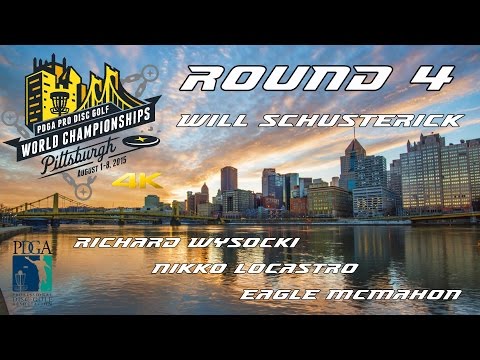 2015 PDGA Pro Worlds: Round 4 Lead Card (Schusterick, Wysocki, Locastro, McMahon)