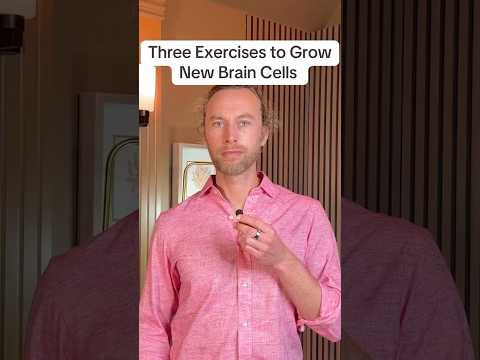 Three Exercises to Grow New Brain Cells. #brain #neurogenesis #exercise #bdnf #robertLove