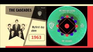 The Cascades - My First Day Alone 'Vinyl'
