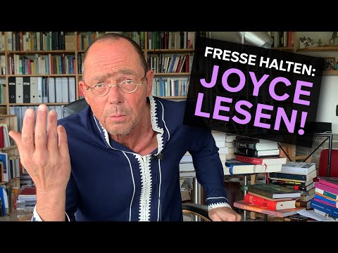 Fresse halten: Joyce lesen! (mit Ausflug in die Bibliothek)