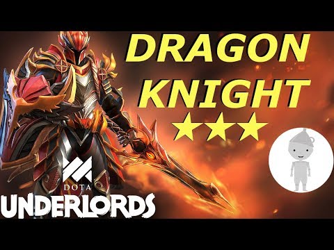 3-Star Dragon Knight Crushes Late Game!!! | Dota Underlords