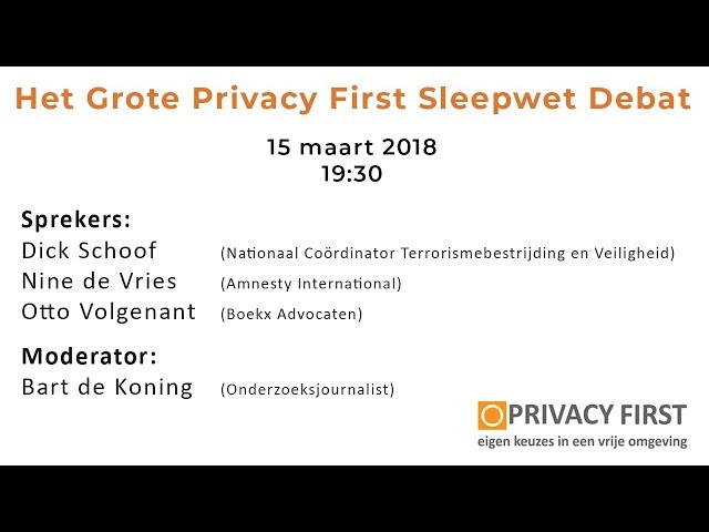 Sleepwet debat Privacy First