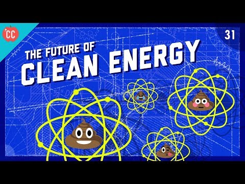The Future of Clean Energy Crash Course Engineering 31