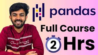 Pandas Full Course in 2 Hours | Python for AI DS - part 2 | code io - Tamil