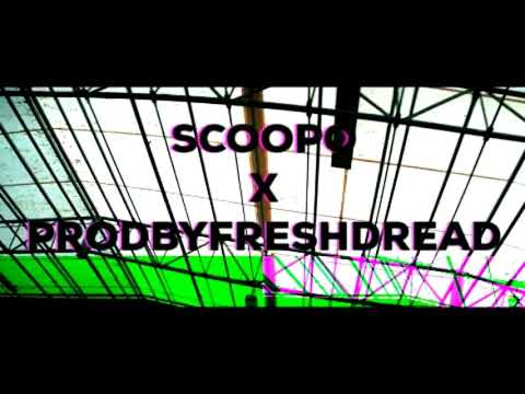 Scoopo-Working {Prod. by FreshDread} *Official audio*