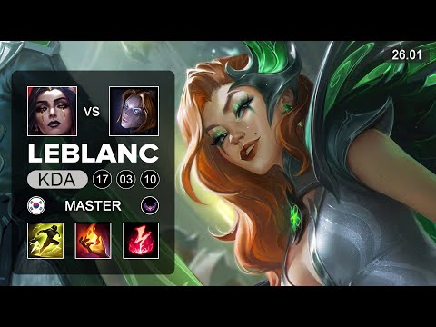 LeBlanc vs Orianna Mid - KR Master - Patch 26.01 Season 16