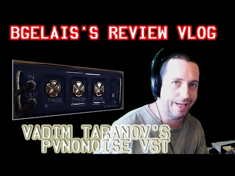 VST Review: Vadim Taranov PVNoNoise VST for guitar