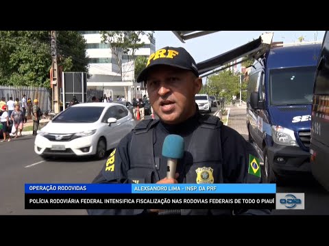 PRF intensifica fiscalização nas rodovias federais de todo o Piauí 15 12 2022