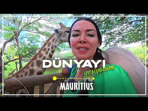 Dünyayı Geziyorum - Mauritius 3  | 22 Şubat 2026