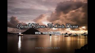 Download lagu QASIDAH MALUKU UTARA - KARNA NO CINTA DUNIA ( Rajilun Muchsin ) || HAIKAL ASWIN EDIT ✅ mp3