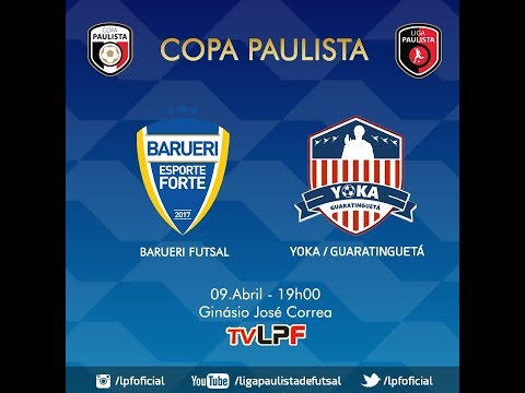 COPA PAULISTA 2019 - BARUERI X YOKA