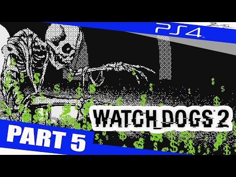 WATCH DOGS 2 Gameplay Walkthrough Part 5 [1080p HD PS4] - Walkthrough Gameplay