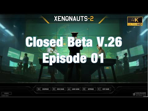 Xenonauts 2 Spritual successor of X-COM: UFO Defense. Closed Beta V26  - E01