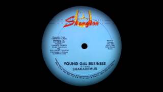 Chaka Demus - Young Gal Business