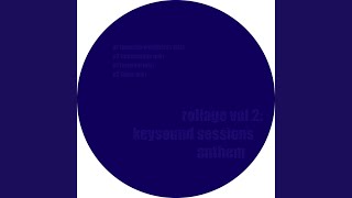 Keysound Sessions Anthem (Original Mix)
