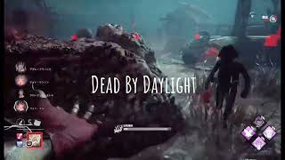 DEAD BY DAYLIGHT 