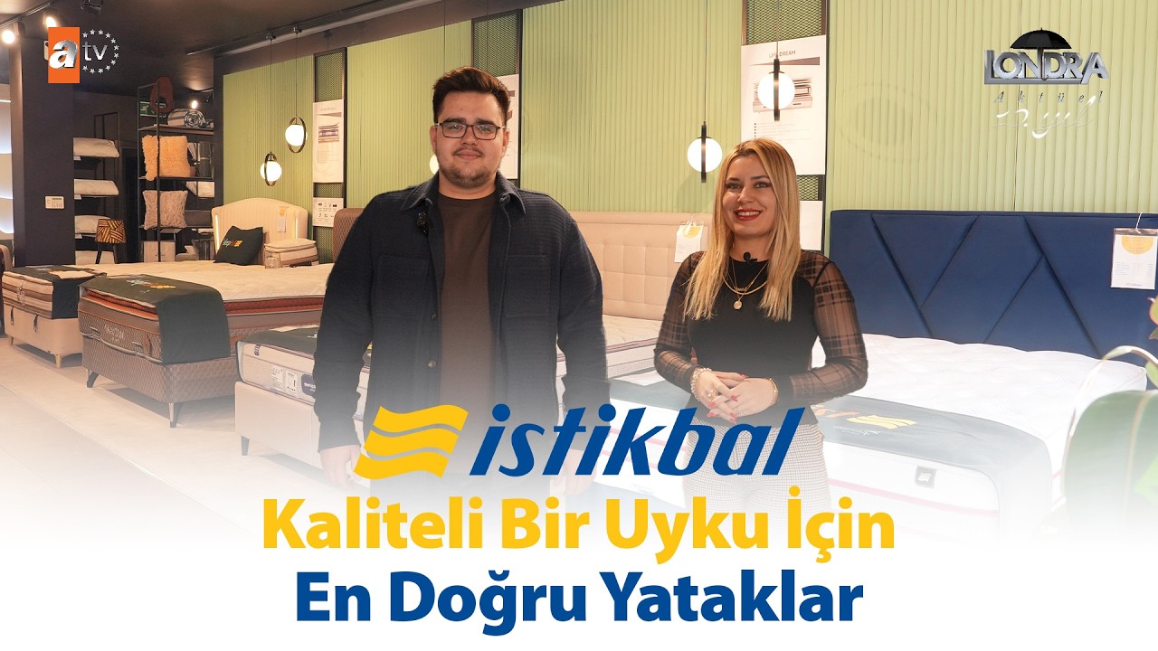 Kaliteli bir uyku için en doğru yataklar… / Londra Aktüel 339. Bölüm