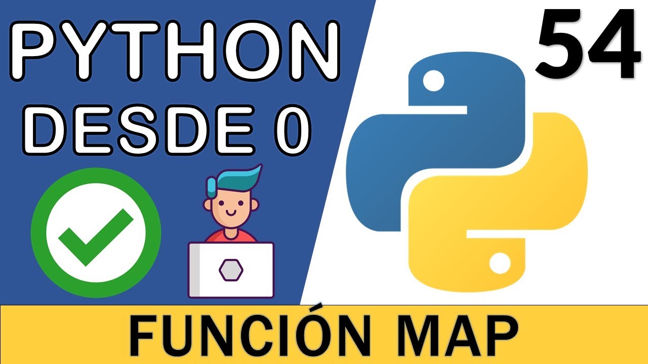 Función Map de Python ¿Para qué sirve y cómo funciona? ✅ | Curso Python 3 🐍 # 54