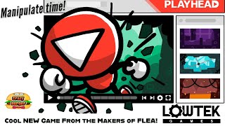 Playhead - First Playthrough of the cool NEW game from Lowtek Games - Creators of FLEA!