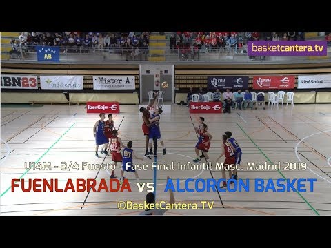 U14M - FUENLABRADA vs ALCORCÓN.- 3/4 puesto. Fase Final Infantil Madridd 2019 (BasketCantera.RV)