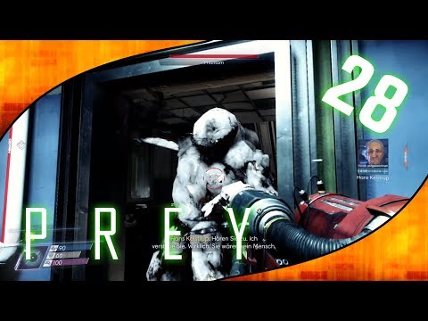 PREY - 28 Mysteriöse Vorfälle in der PSYCHOTRONIK 👽 PREY Deutsch | German | Gameplay | PS4 | 2017