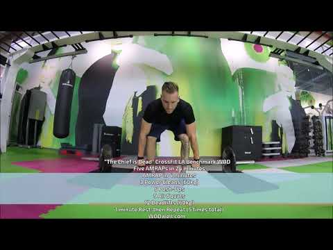 “The Chief is Dead” CrossFit LA Benchmark WOD