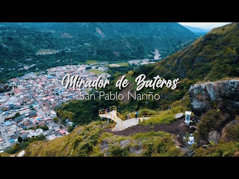 Mirador de Bateros - San Pablo Nariño