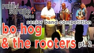 Cat Island Rake N' Scrape 2016 | Bo Hog & The Rooters pt. 2