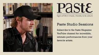 James Barker Band - Good Together - Paste Studio Session