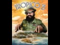 Tropico 3 Music - Track 7 