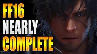 Final Fantasy 16 Nearly Complete