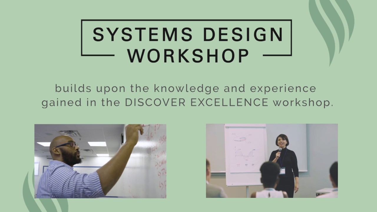 Systems Design Workshop - Shingo Workshop Series