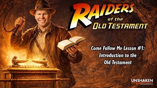 Raiders of the Old Testament: Introduction to the Text