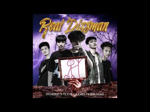 Xychedelic x Y3 x PP x Luckiest J x SUM DONG - REAL DISS MAN (อย่าหาว่าพี่สอน)(Official Audio)
