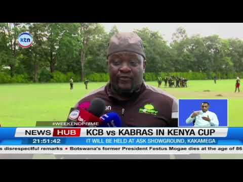KCB set to battle Kabras Sugar in the Kenya Cup final