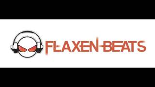 Flaxen Beats - You Got The Love 2013