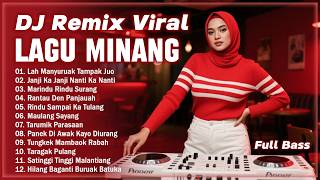 Download lagu DJ Remix Lagu Minang Full Bass Enak Didengar Saat Bersantai || Lagu Minang Terbaru Dan Populer mp3