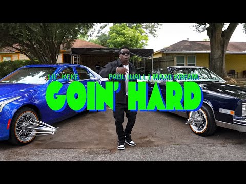 Lil' Keke "Goin Hard" ft. Maxo Kream & Paul Wall (Official Music Video)