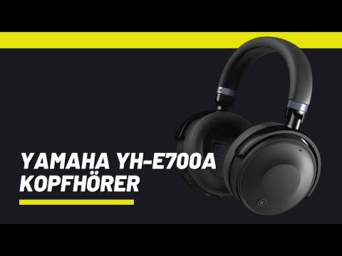 Yamaha YH E700 Kopfhörer im Test mit Active Noise Cancelling