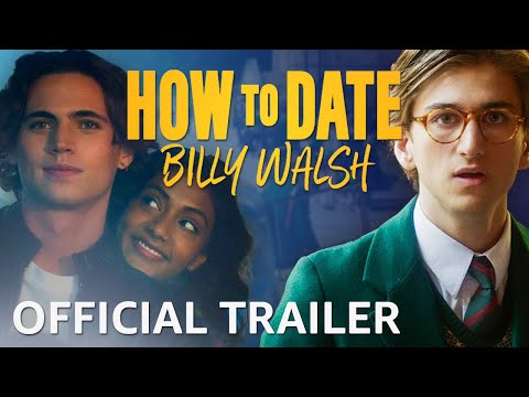 afbeelding How To Date Billy Walsh | Official Trailer | Prime Video