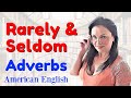 Study Rarely & Seldom Adverbs | English Grammar Lessons