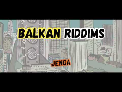 Balkan Riddims - Jenga