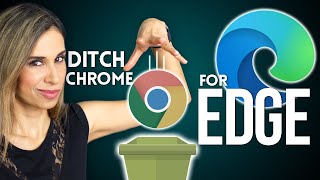 Why I Prefer Edge to Chrome (and YOU WILL TOO!)