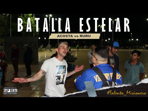 ACOSTA vs RURU || BATALLA ESTELAR 2022 [#Talento_Misionero]
