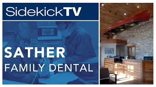 Sidekick TV | Sather Family Dental | Chetek, WI